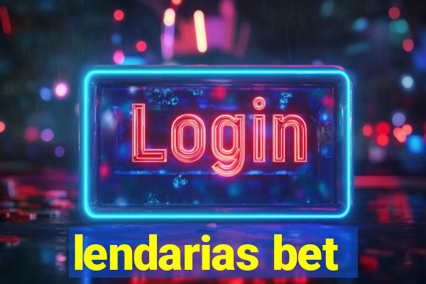 lendarias bet